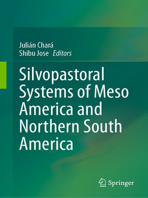 cover image of Silvopastoral systems of Meso America and Northern South America